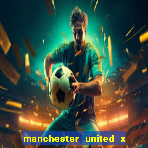 manchester united x tottenham ao vivo multi canais